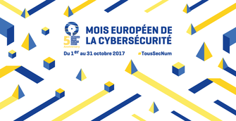 Mois européen de la cybersécurité 2017 